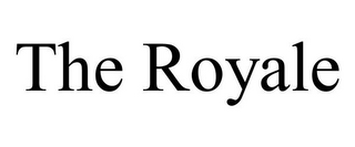 THE ROYALE