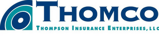 THOMCO THOMPSON INSURANCE ENTERPRISES, LLC