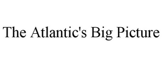 THE ATLANTIC'S BIG PICTURE