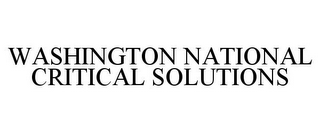 WASHINGTON NATIONAL CRITICAL SOLUTIONS