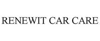 RENEWIT CAR CARE