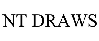 NT DRAWS