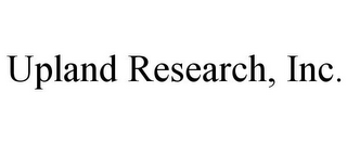 UPLAND RESEARCH, INC.