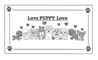 LOVE PUPPY LOVE