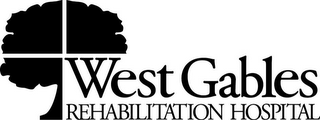 WEST GABLES REHABILITATION HOSPITAL