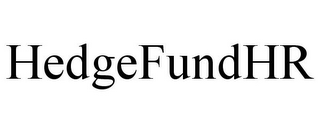 HEDGEFUNDHR