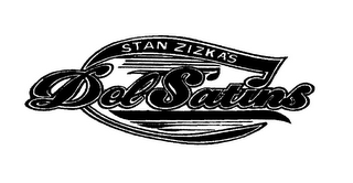 DEL-SATINS STAN ZIZKA'S