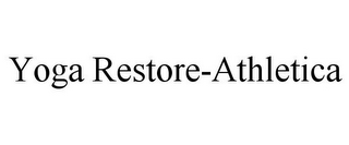 YOGA RESTORE-ATHLETICA