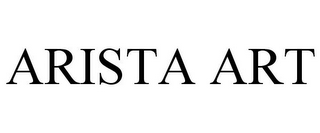 ARISTA ART