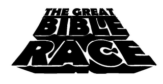 THE GREAT BIBLE RACE