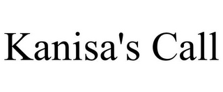 KANISA'S CALL
