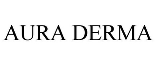 AURA DERMA