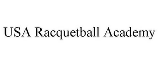 USA RACQUETBALL ACADEMY