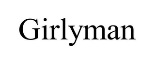 GIRLYMAN