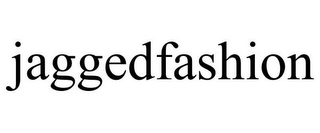 JAGGEDFASHION