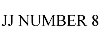 JJ NUMBER 8