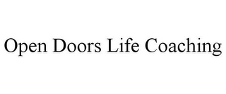 OPEN DOORS LIFE COACHING