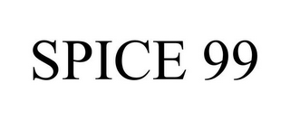 SPICE 99