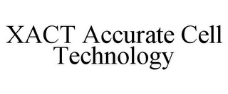 XACT ACCURATE CELL TECHNOLOGY