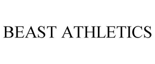 BEAST ATHLETICS