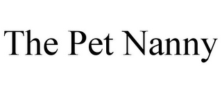 THE PET NANNY