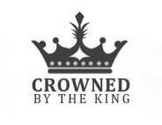 CROWNED BY THE KING