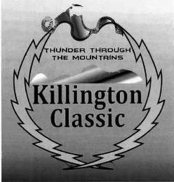 THUNDER THROUGH THE MOUNTAINS KILLINGTON CLASSIC