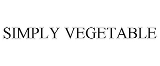 SIMPLY VEGETABLE