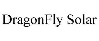 DRAGONFLY SOLAR