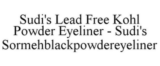 SUDI'S LEAD FREE KOHL POWDER EYELINER -SUDI'S SORMEHBLACKPOWDEREYELINER