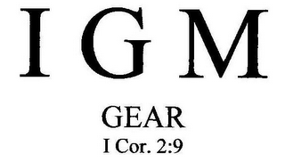 I G M GEAR I COR. 2:9