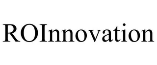 ROINNOVATION