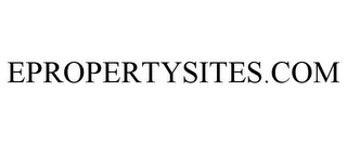 EPROPERTYSITES.COM