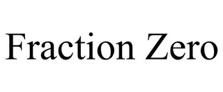 FRACTION ZERO