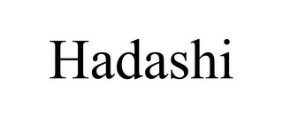 HADASHI