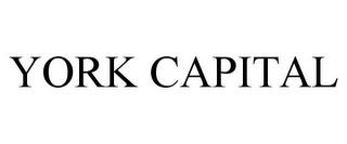 YORK CAPITAL