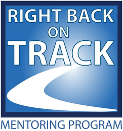 RIGHT BACK ON TRACK MENTORING PROGRAM