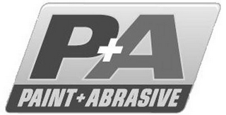 P+A PAINT + ABRASIVE