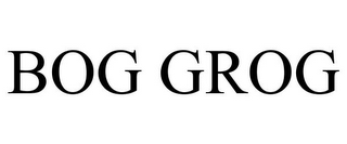 BOG GROG