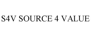 S4V SOURCE 4 VALUE