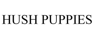 HUSH PUPPIES