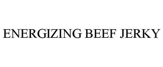 ENERGIZING BEEF JERKY