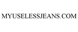 MYUSELESSJEANS.COM