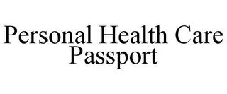 PERSONAL HEALTH CARE PASSPORT