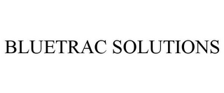 BLUETRAC SOLUTIONS