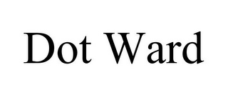 DOT WARD