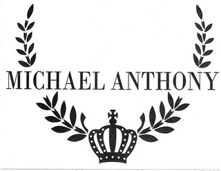 MICHAEL ANTHONY