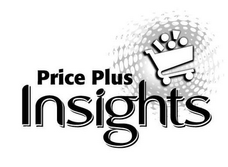 PRICE PLUS INSIGHTS