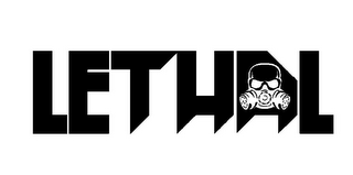 LETHAL