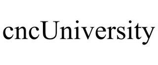 CNCUNIVERSITY